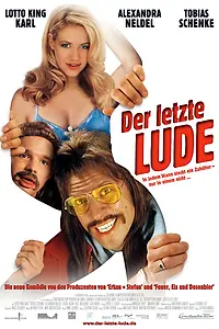 Главный постер фильма «Andi Ommsen ist der letzte Lude (2003)»