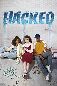 Постер к сериалу «Hacked (2022)»