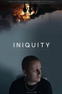 Постер к фильму «Iniquity (2021)»