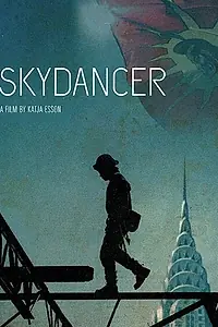 Постер к фильму «Skydancer (2011)»