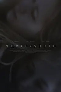 Постер к фильму «Север / Юг (2023)»