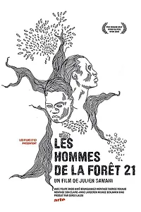 Главный постер фильма «Les hommes de la forêt 21 (2008)»