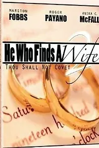 Постер к фильму «He Who Finds a Wife 2: Thou Shall Not Covet (2011)»