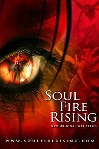 Постер к фильму «Soul Fire Rising (2009)»