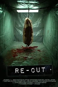 Постер к фильму «Re-Cut (2010)»