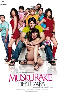 Главный постер фильма «Muskurake Dekh Zara (2010)»
