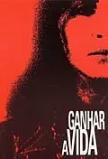 Постер к фильму «Ganhar a Vida (2001)»