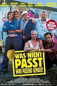Постер к фильму «Was nicht passt, wird passend gemacht (2002)»