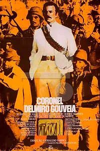 Главный постер фильма «Полковник Делмиро Гувейя (1978)»