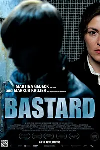 Постер к фильму «Бастард (2012)»