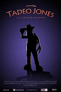 Главный постер мультфильма «Тадео Джонс и подвал судьбы (2007)»