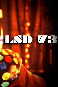 Постер к фильму «ЛСД '73! (2003)»