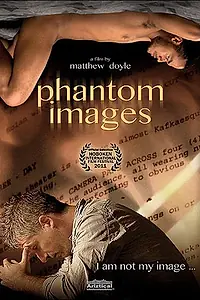 Постер к фильму «Phantom Images (2011)»