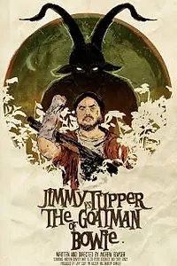 Постер к фильму «Jimmy Tupper vs. the Goatman of Bowie (2010)»