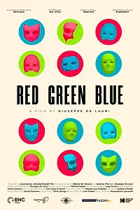 Постер к фильму «Red Green Blue»