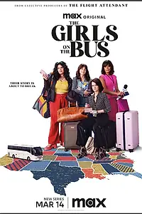 Постер к сериалу «Девушки в автобусе (2024)»