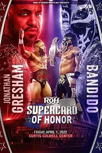 Постер к фильму «ROH: Supercard of Honor XV (2022)»