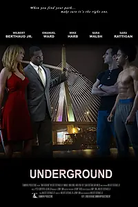 Постер к фильму «Underground (2010)»