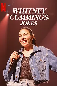 Главный постер фильма «Whitney Cummings: Jokes (2022)»