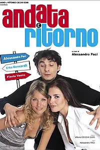 Постер к фильму «Туда и обратно (2003)»