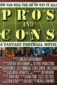 Постер к фильму «Pros and Cons: A Fantasy Football Movie (2013)»