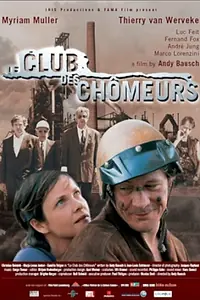 Постер к фильму «Клуб безработных (2003)»
