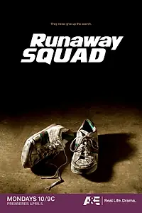 Постер к сериалу «Runaway Squad (2009)»