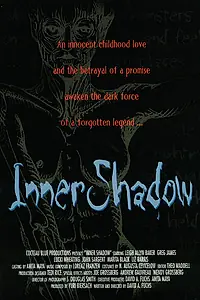 Постер к фильму «Inner Shadow (1997)»
