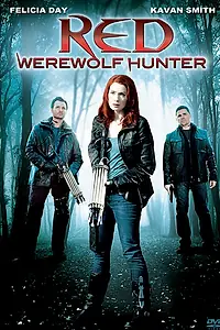 Главный постер фильма «Рэд: Охотница на оборотней (2010)»