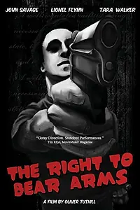 Главный постер фильма «The Right to Bear Arms (2010)»