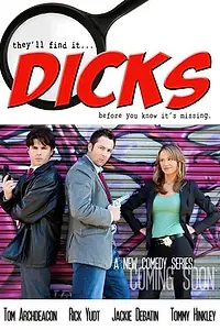 Постер к фильму «Dicks (2010)»
