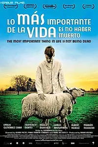 Постер к фильму «Главное в жизни — не умереть (2010)»