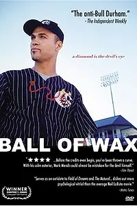 Главный постер фильма «Ball of Wax (2003)»