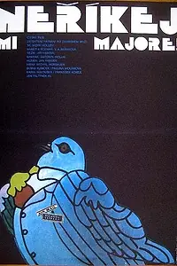 Постер к фильму «Neríkej mi majore! (1981)»