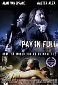 Постер к фильму «Pay in Full (2010)»