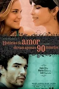 Главный постер фильма «История о любви всего за 90 минут (2009)»