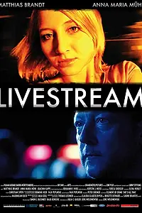 Постер к фильму «Live Stream (2010)»