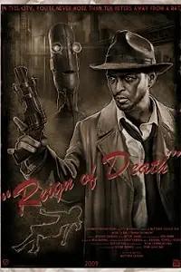 Постер к фильму «Reign of Death (2009)»