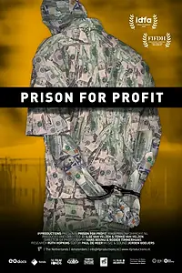 Главный постер фильма «Prison for Profit (2019)»