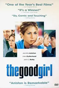 Главный постер фильма «The Good Girl: Deleted Scenes (2003)»