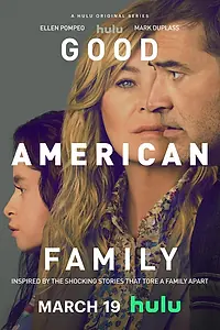 Постер к сериалу «Хорошая американская семья (2025)»