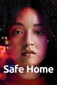 Постер к сериалу «Safe Home (2023)»
