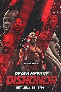 Главный постер фильма «ROH: Death Before Dishonor (2022)»