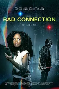 Главный постер фильма «Плохая связь (2023)»