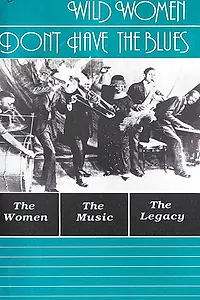 Постер к фильму «Wild Women Don't Have the Blues (1989)»
