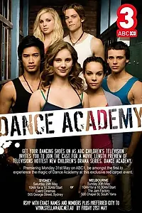 Постер к сериалу «Танцевальная академия (2010 - 2013)»