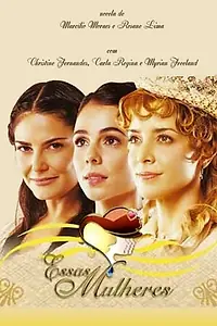 Постер к сериалу «Эти женщины (2005)»