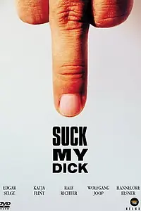 Постер к фильму «Suck My Dick (2001)»