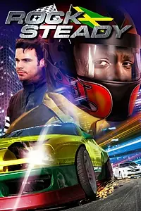 Постер к фильму «Rock Steady (2002)»