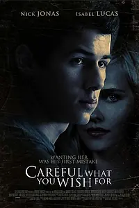 Постер к фильму «Осторожнее с желаниями (2015)»